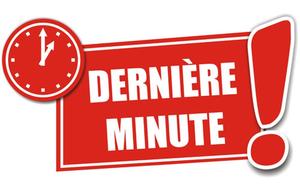 Dernière minutes