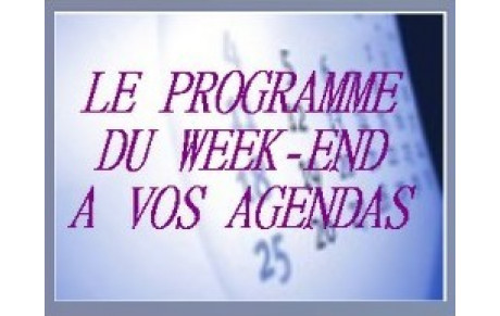Programme du week end